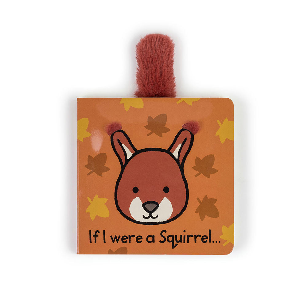 Jellycat If I Were a Squirrel Board Book - front cover